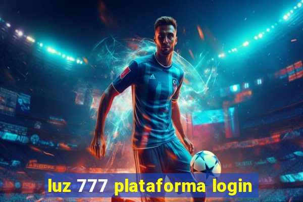 luz 777 plataforma login